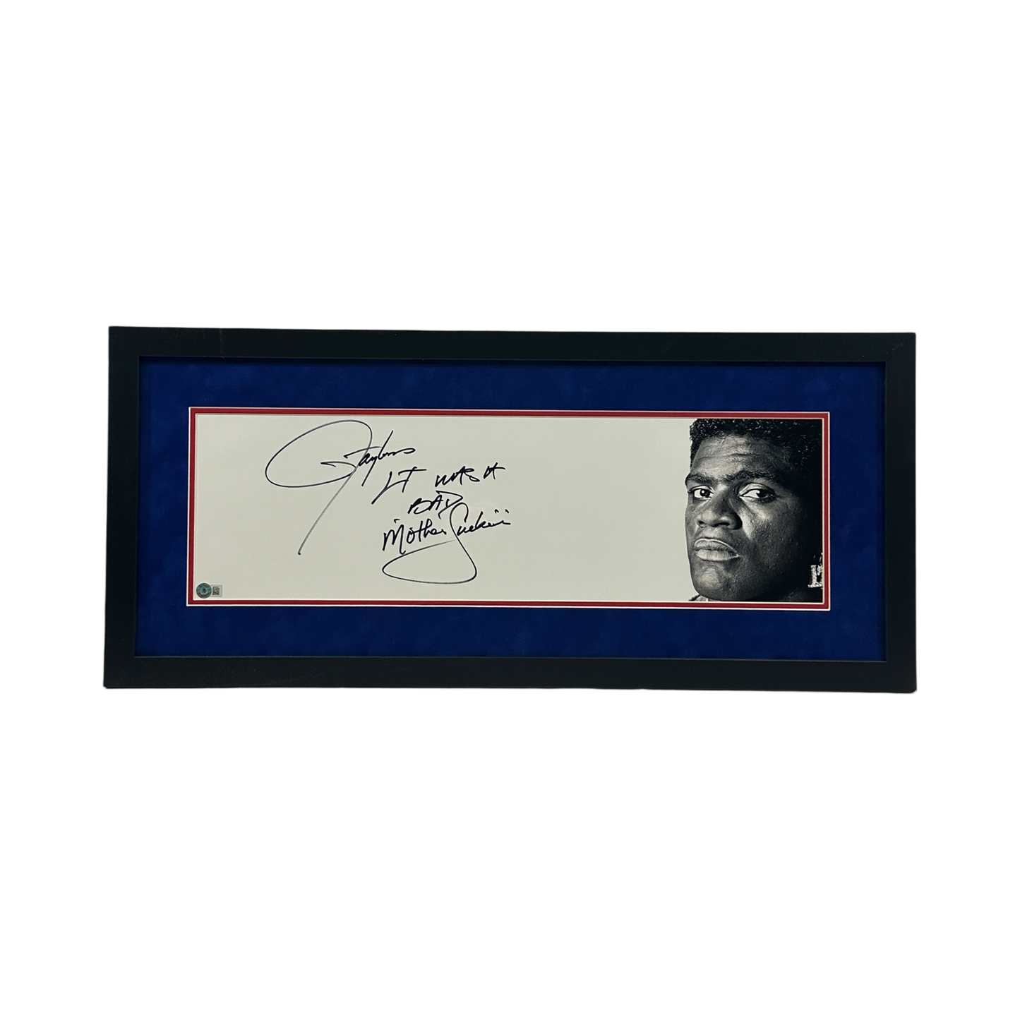 Lawrence Taylor Autographed New York Giants Framed 8x26 Beckett - "Bad Mother F*cker" Inscribed