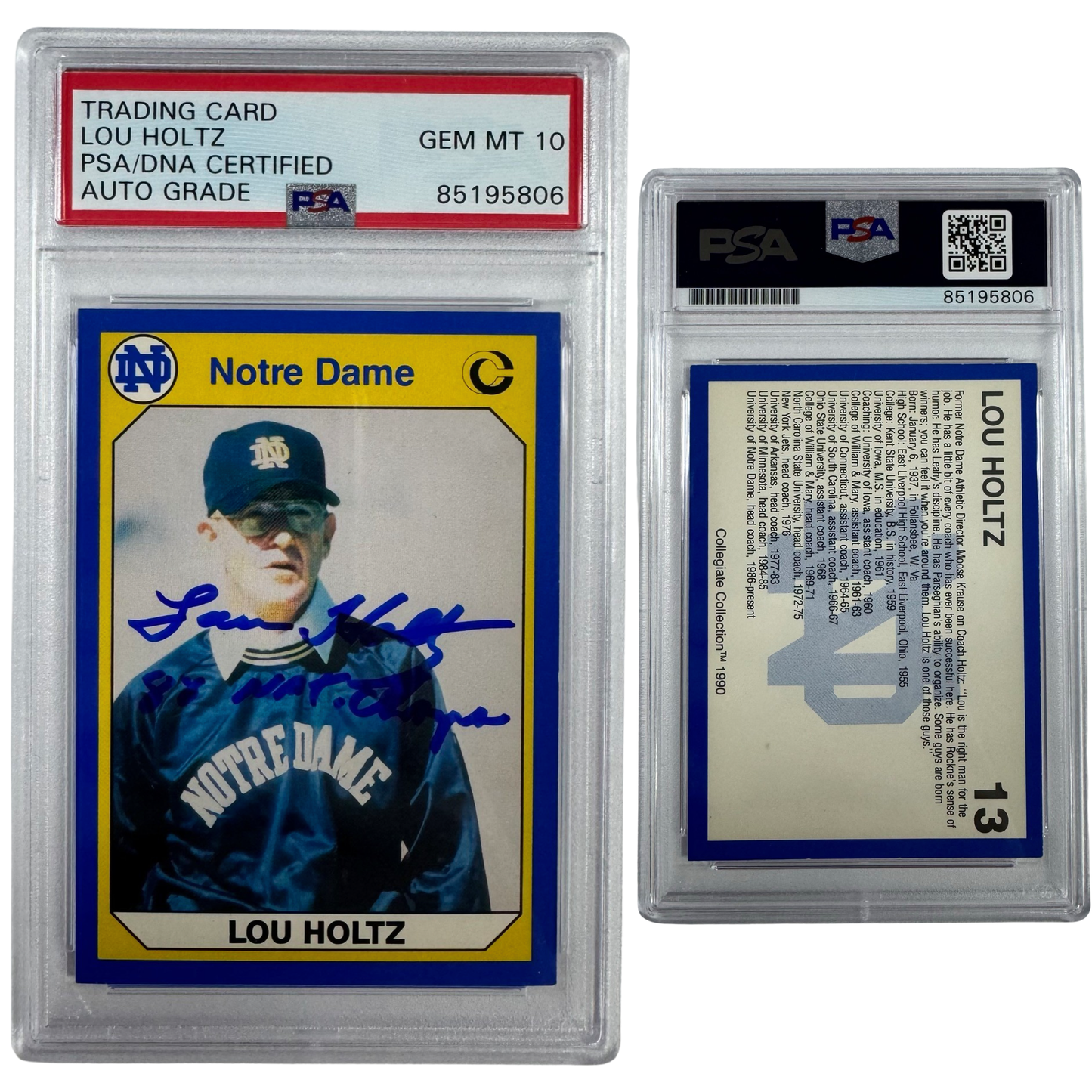 1990 Lou Holtz Autographed Collegiate Collection #13 “88 Nat Champs” Inscription PSA Auto GM MT 10