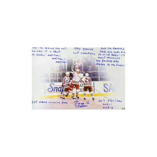 Stephane Matteau Autographed New York Rangers 12x18 "Final Goal Quote + 1994 Stanley Cup Champions, 20T Game Winning Goals, GM7 5/27/1994 NJD 1 NYR 2" Inscriptions Steiner CX