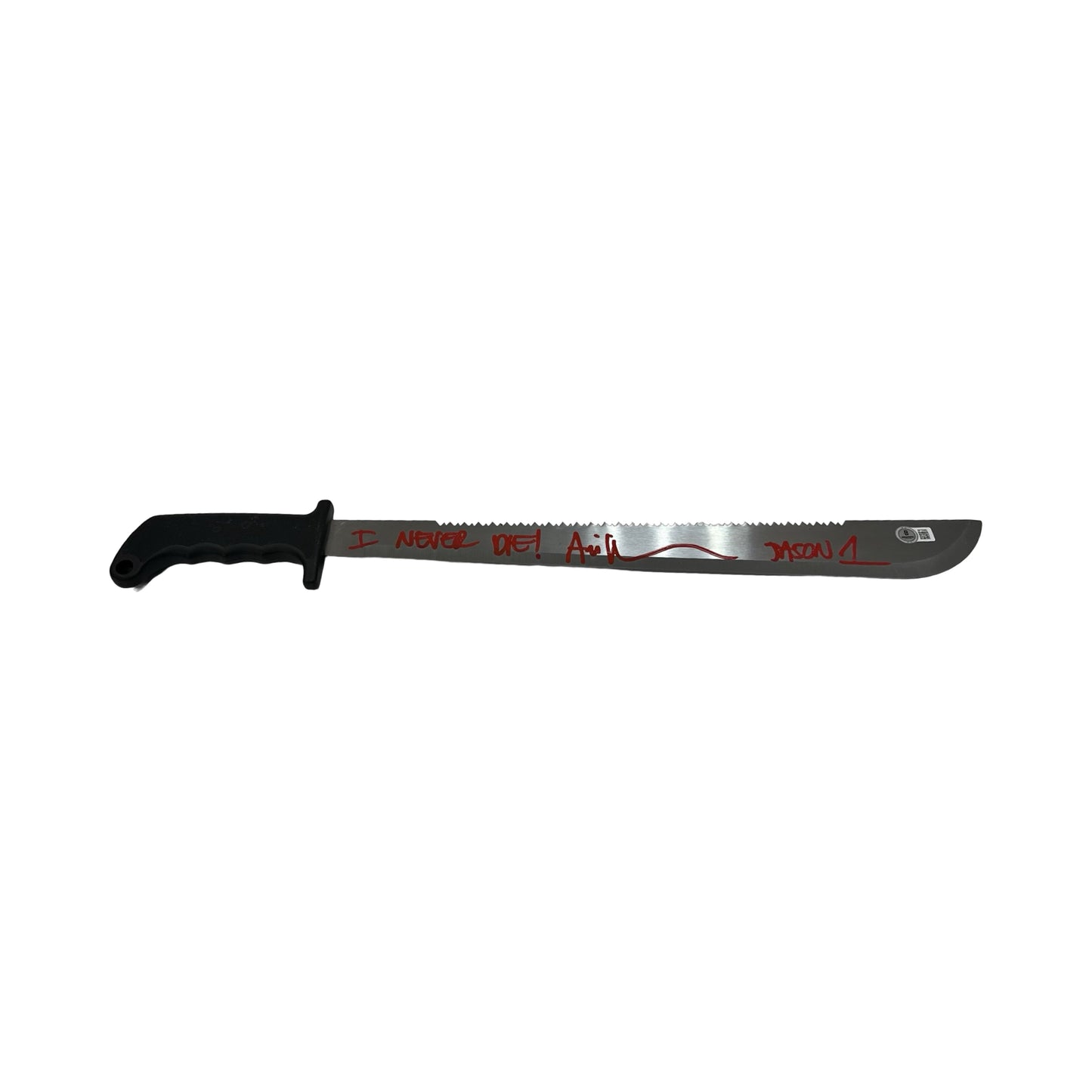 Ari Lehman Autographed Jason Voorhees Friday the 13th Machete I Never Die!, Jason 1 Inscriptions Beckett
