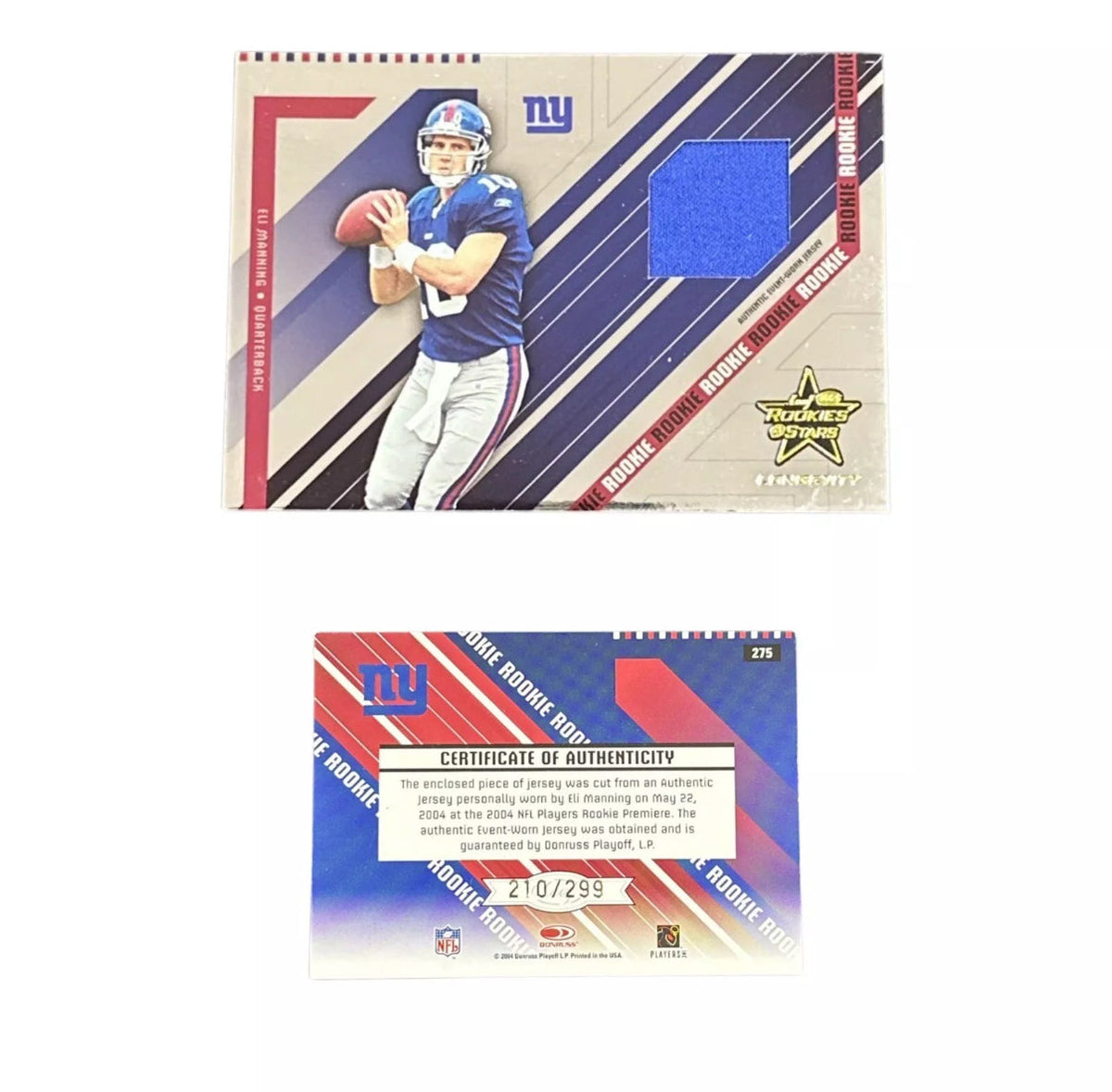2004 Eli Manning Leaf Rookies & Stars Rookie Jersey /299 #275 RC