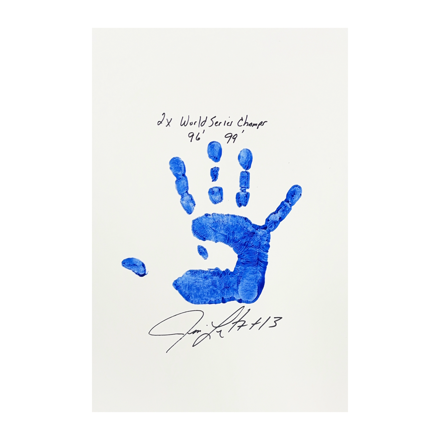 Jim Leyritz Autographed New York Yankees 11x14 w/ Blue Handprint 2x World Series Champs 96 99 Inscription Steiner CX