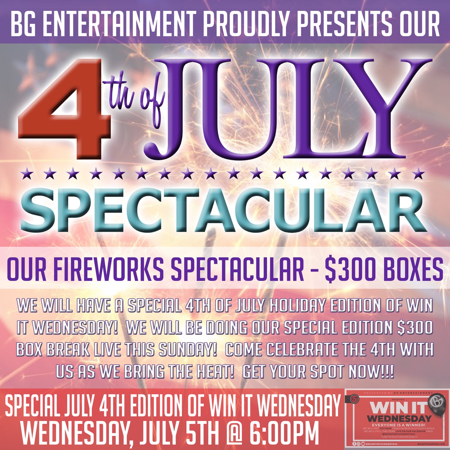 Win it Wednesday 4th of July Spectacular Edition $300 Box