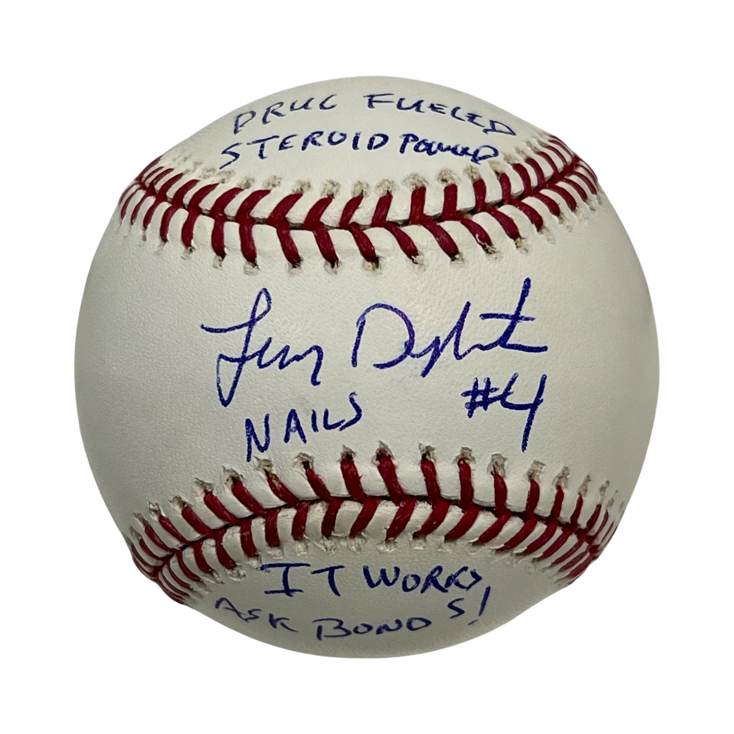 Lenny Dykstra Autographed New York Mets OMLB “Drug Fueled, Steroid Powered, It Works Ask Bonds!” Inscriptions Steiner CX