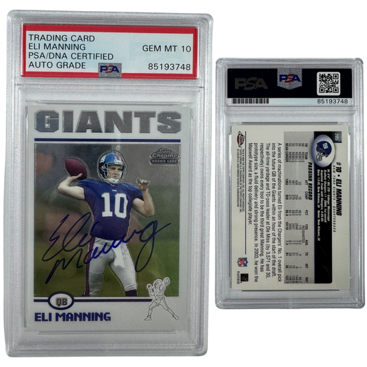 2004 Eli Manning Autographed Topps Chrome Rookie Card #205 PSA Auto GEM MT 10