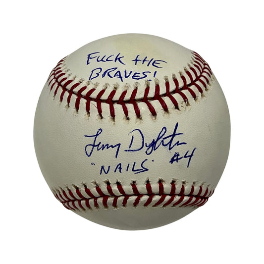 Lenny Dykstra Autographed New York Mets OMLB Fuck the Braves, Nails Inscriptions JSA