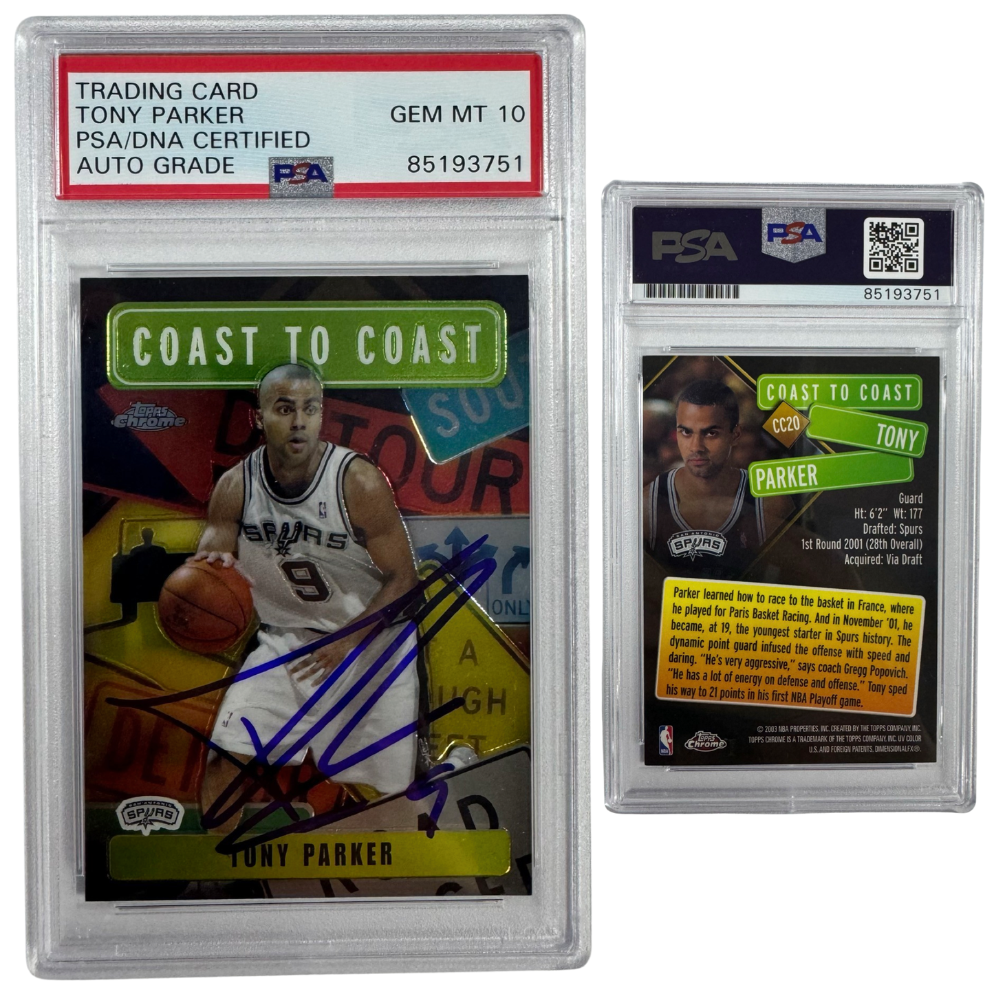 2002-03 Tony Parker Autographed Topps Chrome Coast to Coast #CC20 Autographed PSA Auto GEM MT 10