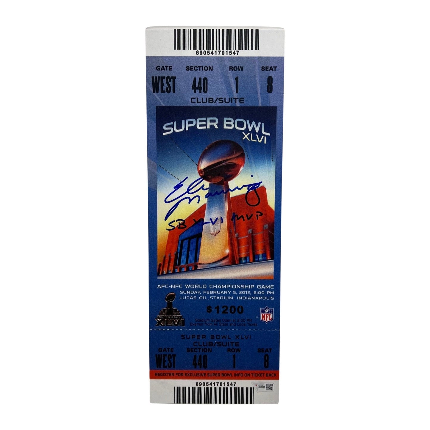 Eli Manning Autographed New York Giants Ticket Canvas Inscribed "SB XLVI MVP" Fanatics