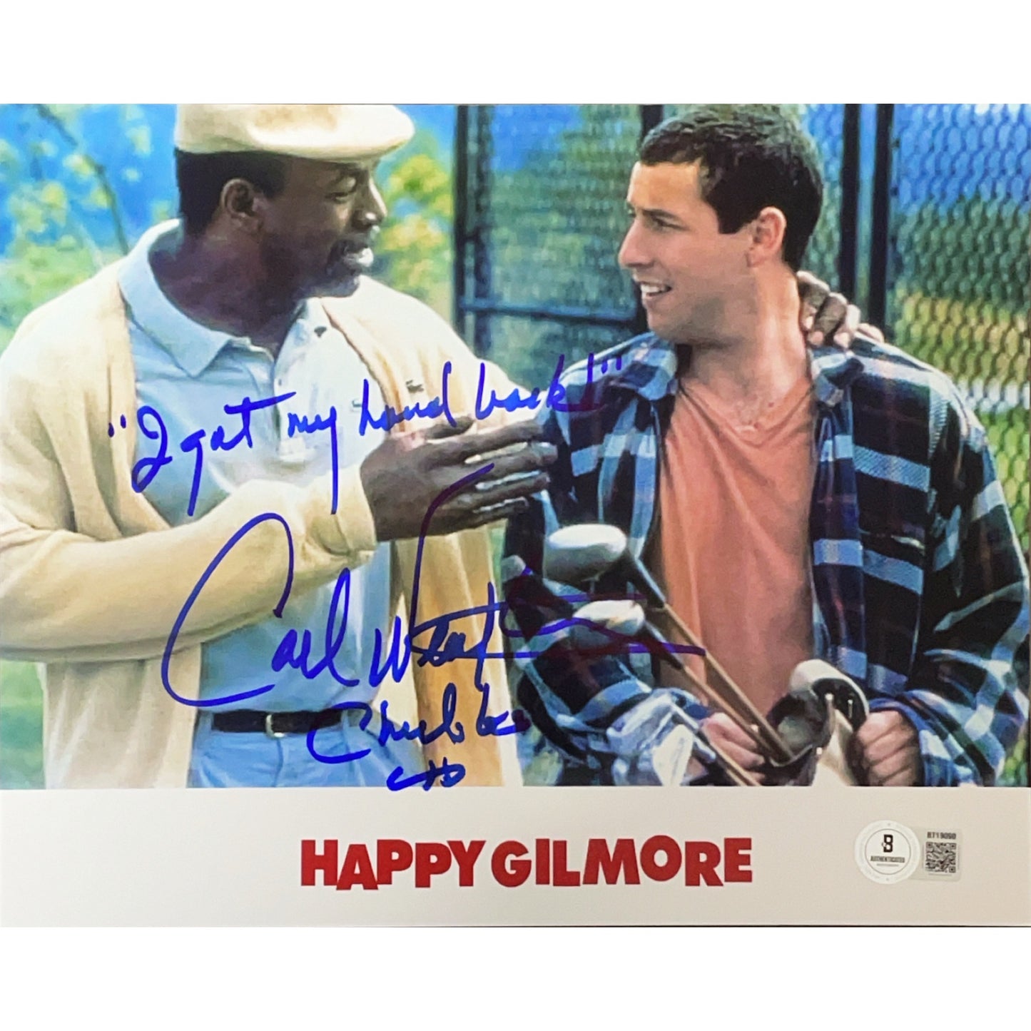 Carl Weathers Autographed Happy Gilmore Walking Inscribed "I Got My Hand Back" 8x10 Photo Beckett BAS (Copy)
