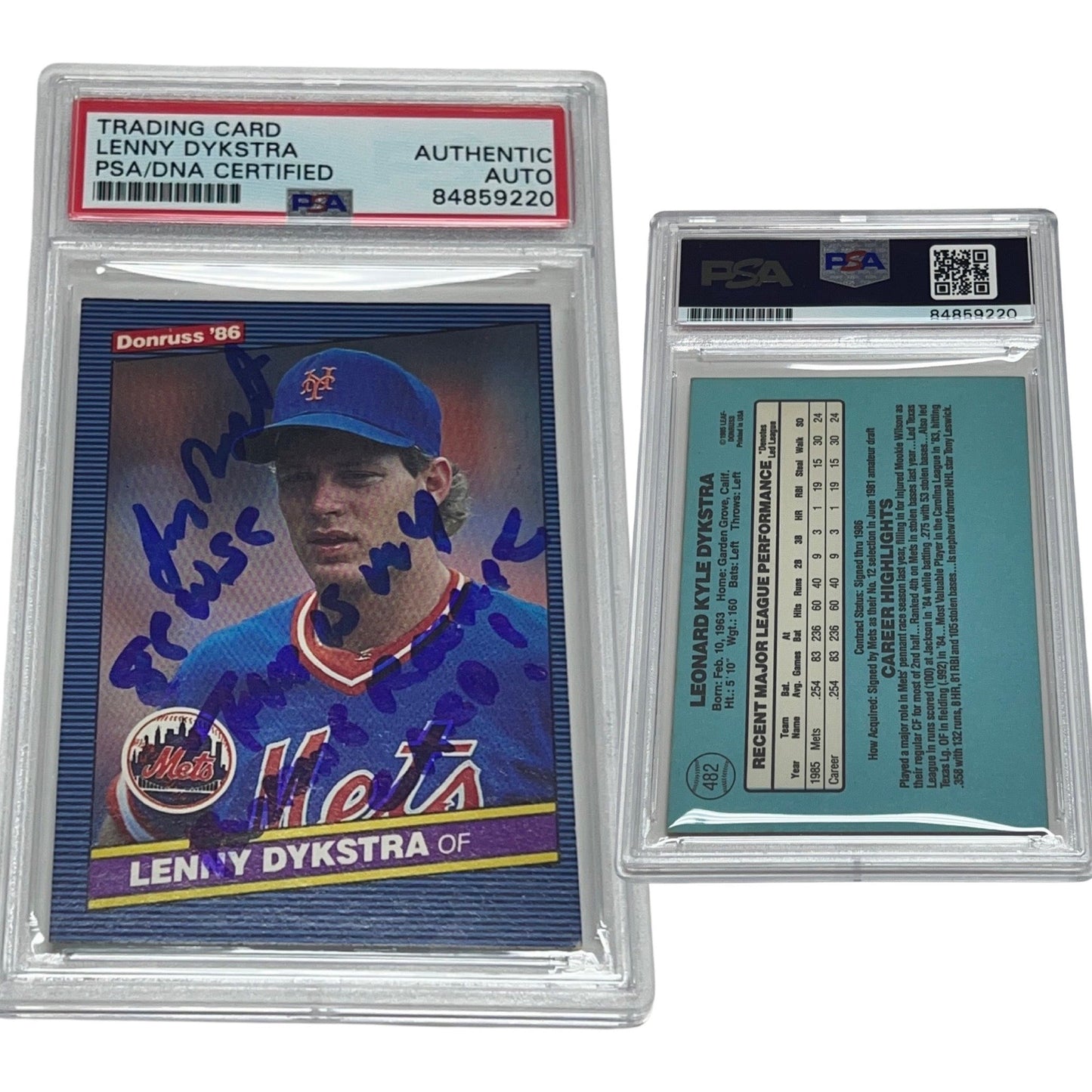 1986 Lenny Dykstra Donruss #482 Autographed 86 WSC, This is My Fucking Rookie Card Inscriptions PSA Auto Authentic